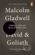 Kniha: David and Goliath (Malcolm Gladwell). Penguin Books, 2014 Kniha: David and Goliath (Malcolm Gladwell). Penguin Books, 2014