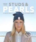 Kniha: Studs and Pearls (Kirsten Nunez). Laurence King Publishing, 2014 Kniha: Studs and Pearls (Kirsten Nunez). Laurence King Publishing, 2014