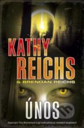 Kniha: Únos (Brendan Reichs a Kathy Reichs). BB/art, 2014 Kniha: Únos (Brendan Reichs a Kathy Reichs). BB/art, 2014
