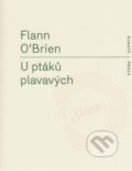 Kniha: U ptáků plavavých (Flann O´Brien). RUBATO, 2014 Kniha: U ptáků plavavých (Flann O´Brien). RUBATO, 2014
