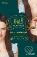 Kniha: Hra lží: Na mou duši (Sara Shepard). BB/art, 2014 Kniha: Hra lží: Na mou duši (Sara Shepard). BB/art, 2014