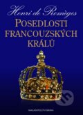 Kniha: Posedlosti francouzských králů (Henri Roméges). Brána, 2014 Kniha: Posedlosti francouzských králů (Henri Roméges). Brána, 2014