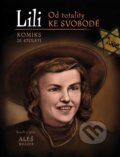 Kniha: Lili (Aleš Mrázek). Poutníkova četba, 2022 Kniha: Lili (Aleš Mrázek). Poutníkova četba, 2022