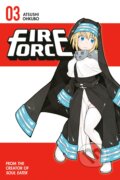 Kniha: Fire Force 3 (Atsushi Ohkubo). Kodansha Comics, 2017 Kniha: Fire Force 3 (Atsushi Ohkubo). Kodansha Comics, 2017