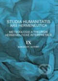 Kniha: Studia humanitatis - Ars hermeneutica IX. (Autorský kolektív). Ostravská univerzita, 2022 Kniha: Studia humanitatis - Ars hermeneutica IX. (Autorský kolektív). Ostravská univerzita, 2022