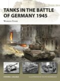 Kniha: Tanks in the Battle of Germany 1945 (Steven J. Zaloga). Osprey Publishing, 2022 Kniha: Tanks in the Battle of Germany 1945 (Steven J. Zaloga). Osprey Publishing, 2022