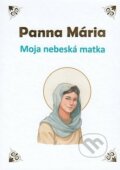 Kniha: Panna Mária (Inès d’Oysonville). Lúč, 2022 Kniha: Panna Mária (Inès d’Oysonville). Lúč, 2022