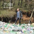 Film: Vek smetí (Cesty za tichom) (DVD). Cesty za tichom, 2022 Film: Vek smetí (Cesty za tichom) (DVD). Cesty za tichom, 2022