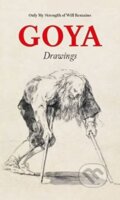 Kniha: Goya Drawings (Jose Manuel Matilla a Manuela Mena). , 2022 Kniha: Goya Drawings (Jose Manuel Matilla a Manuela Mena). , 2022