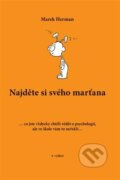 Kniha: Najděte si svého marťana (Marek Herman), 2022 Kniha: Najděte si svého marťana (Marek Herman), 2022