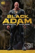 Kniha: Black Adam/JSA: Black Reign (Geoff Johns a Don Kramer). DC Comics, 2022 Kniha: Black Adam/JSA: Black Reign (Geoff Johns a Don Kramer). DC Comics, 2022