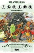 Kniha: Fables Compendium 3 (Bill Willingham a Mark Buckingham). DC Comics, 2021 Kniha: Fables Compendium 3 (Bill Willingham a Mark Buckingham). DC Comics, 2021