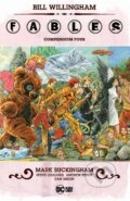 Kniha: Fables Compendium 4 (Bill Willingham a Mark Buckingham). DC Comics, 2021 Kniha: Fables Compendium 4 (Bill Willingham a Mark Buckingham). DC Comics, 2021