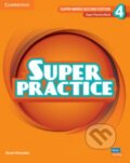 Kniha: Super Minds 4 Super Practice Book, 2nd Edition (Melanie Williams). Cambridge University Press, 2022 Kniha: Super Minds 4 Super Practice Book, 2nd Edition (Melanie Williams). Cambridge University Press, 2022