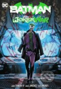 Kniha: Batman 2: The Joker War (James Tynion IV a Jorge Jimenez). DC Comics, 2022 Kniha: Batman 2: The Joker War (James Tynion IV a Jorge Jimenez). DC Comics, 2022