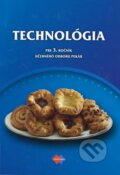 Kniha: Technológia pre 3. ročník učebného odboru pekár (Gabriela Dubová). Expol Pedagogika, 2022 Kniha: Technológia pre 3. ročník učebného odboru pekár (Gabriela Dubová). Expol Pedagogika, 2022