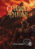 Kniha: Citadela chaosu (Steve Jackson). Mytago, 2022 Kniha: Citadela chaosu (Steve Jackson). Mytago, 2022
