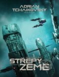Kniha: Střepy země (Adrian Tchaikovsky), 2022 Kniha: Střepy země (Adrian Tchaikovsky), 2022