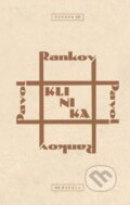 Kniha: Klinika (Pavol Rankov), 2022 Kniha: Klinika (Pavol Rankov), 2022