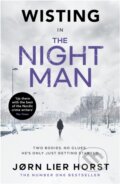 Kniha: The Night Man (Jorn Lier Horst). Penguin Books, 2022 Kniha: The Night Man (Jorn Lier Horst). Penguin Books, 2022