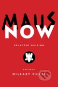 Kniha: Maus Now (Art Spiegelman). Penguin Books, 2023 Kniha: Maus Now (Art Spiegelman). Penguin Books, 2023