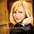 Hudobné CD: Hana Zagorová: Vyznání (Supraphon). Supraphon, 2014 Hudobné CD: Hana Zagorová: Vyznání (Supraphon). Supraphon, 2014