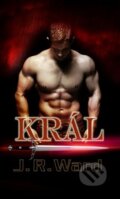 Kniha: Bratrstvo černé dýky 12 - Král (J.R. Ward), 2014 Kniha: Bratrstvo černé dýky 12 - Král (J.R. Ward), 2014