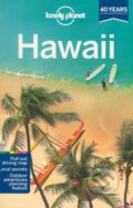 Kniha: Hawaii (Sara Benson a kolektív). Lonely Planet, 2013 Kniha: Hawaii (Sara Benson a kolektív). Lonely Planet, 2013
