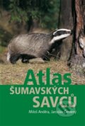 Kniha: Atlas šumavských savců (Jaroslav Červený a Miloš Anděra). Karmášek, 2014 Kniha: Atlas šumavských savců (Jaroslav Červený a Miloš Anděra). Karmášek, 2014