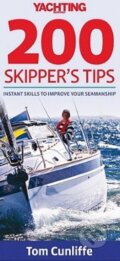 Kniha: Yachting Monthly 200 Skipper's Tips (Tom Cunliffe). Wiley-Blackwell, 2010 Kniha: Yachting Monthly 200 Skipper's Tips (Tom Cunliffe). Wiley-Blackwell, 2010