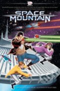 Kniha: Space Mountain (Bryan Q. Miller a Kelley Jones). Hachette Livre International, 2013 Kniha: Space Mountain (Bryan Q. Miller a Kelley Jones). Hachette Livre International, 2013