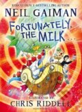 Kniha: Fortunately, the Milk... (Neil Gaiman). Bloomsbury, 2014 Kniha: Fortunately, the Milk... (Neil Gaiman). Bloomsbury, 2014