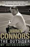 Kniha: The Outsider (Jimmy Connors). Corgi Books, 2014 Kniha: The Outsider (Jimmy Connors). Corgi Books, 2014