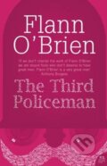 Kniha: The Third Policeman (Flann O'Brien). HarperCollins, 2007 Kniha: The Third Policeman (Flann O'Brien). HarperCollins, 2007