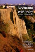 Kniha: Neznámá tvář Prahy (Jarmila Kubíková a kolektív). Dokořán, 2014 Kniha: Neznámá tvář Prahy (Jarmila Kubíková a kolektív). Dokořán, 2014