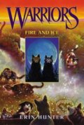 Kniha: Warriors 2 : Fire and Ice (Erin Hunter). Avon, 2004 Kniha: Warriors 2 : Fire and Ice (Erin Hunter). Avon, 2004