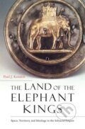 Kniha: The Land of the Elephant Kings (Paul J. Kosmin). Harvard Business Press, 2014 Kniha: The Land of the Elephant Kings (Paul J. Kosmin). Harvard Business Press, 2014