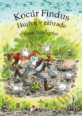 Kniha: Kocúr Findus – Hurhaj v záhrade (Sven Nordqvist). Perfekt, 2014 Kniha: Kocúr Findus – Hurhaj v záhrade (Sven Nordqvist). Perfekt, 2014