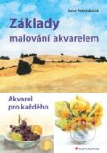 Kniha: Základy malování akvarelem (Jana Petrásková), 2014 Kniha: Základy malování akvarelem (Jana Petrásková), 2014