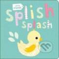 Kniha: Splish Splash (Roger Priddy). Priddy Books, 2014 Kniha: Splish Splash (Roger Priddy). Priddy Books, 2014