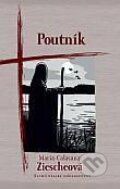 Kniha: Poutník (Maria Calasanz Ziescheová). Karmelitánské nakladatelství, 2014 Kniha: Poutník (Maria Calasanz Ziescheová). Karmelitánské nakladatelství, 2014