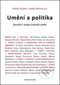 Kniha: Umění a politika (Ondřej Jakubec). Barrister & Principal, 2014 Kniha: Umění a politika (Ondřej Jakubec). Barrister & Principal, 2014