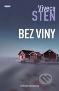 Kniha: Bez viny (Viveca Sten). Víkend, 2014 Kniha: Bez viny (Viveca Sten). Víkend, 2014