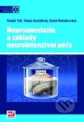 Neuroanestezie a základy neurointenzivní péče, Mladá fronta, 2014