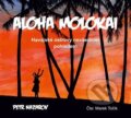 Audiokniha: Aloha Molokai (Petr Nazarov). Petr Nazarov, 2022 Audiokniha: Aloha Molokai (Petr Nazarov). Petr Nazarov, 2022