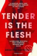 Kniha: Tender is the Flesh (Agustina Bazterrica). Pushkin Press, 2020 Kniha: Tender is the Flesh (Agustina Bazterrica). Pushkin Press, 2020