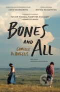 Kniha: Bones and All (Camille DeAngelis), 2022 Kniha: Bones and All (Camille DeAngelis), 2022