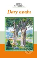 Kniha: Dary osudu (Vlasta Pittnerová). Akcent, 2022 Kniha: Dary osudu (Vlasta Pittnerová). Akcent, 2022