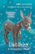 Kniha: Lucinka a kouzelný oslík (Anne Booth). Bambook, 2022 Kniha: Lucinka a kouzelný oslík (Anne Booth). Bambook, 2022