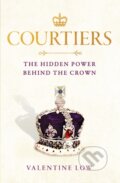 Kniha: Courtiers (Valentine Low). Headline Book, 2022 Kniha: Courtiers (Valentine Low). Headline Book, 2022